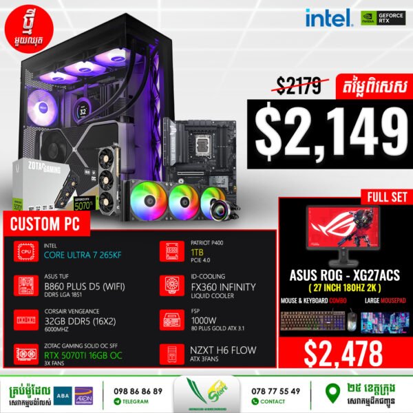 19 Desktop Build #20250605 (Intel Core Ultra 7 265KF\ Asus Tuf B860 Plus D5\ 32GB DDR5\ RTX 5070TI 16GB OC\ 1TB Gen4\ ID-Cooling FX360 Infinity Liquid Cooler\ PW 1000W\ NZXT H6 Flow 3Fans)