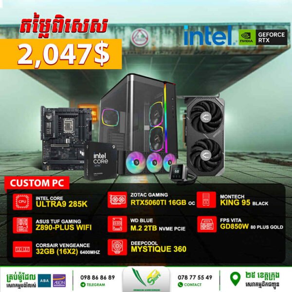 19 Desktop Build #20250506 (Intel Core Ultra9 285K\ Asus Tuf Z890-Plus WiFi\ 32GB DDR5\ RTX 5060TI 16GB OC\ 2TB PCIE\ DeepCool Mystique 360\ Vita GD850W\ Montech King 95 Black)